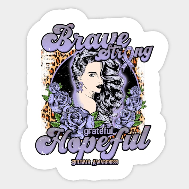 Bulimia Awareness Beautiful Girl Brave Strong Grateful Hopeful Support Gift Sticker by GaryFloyd6868